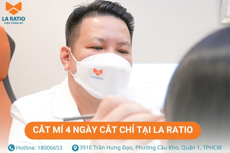 Cắt mí mắt an toàn, cắt chỉ sau 4 ngày tại La Ratio Cắt mí mắt an toàn, cắt chỉ sau 4 ngày tại La Ratio