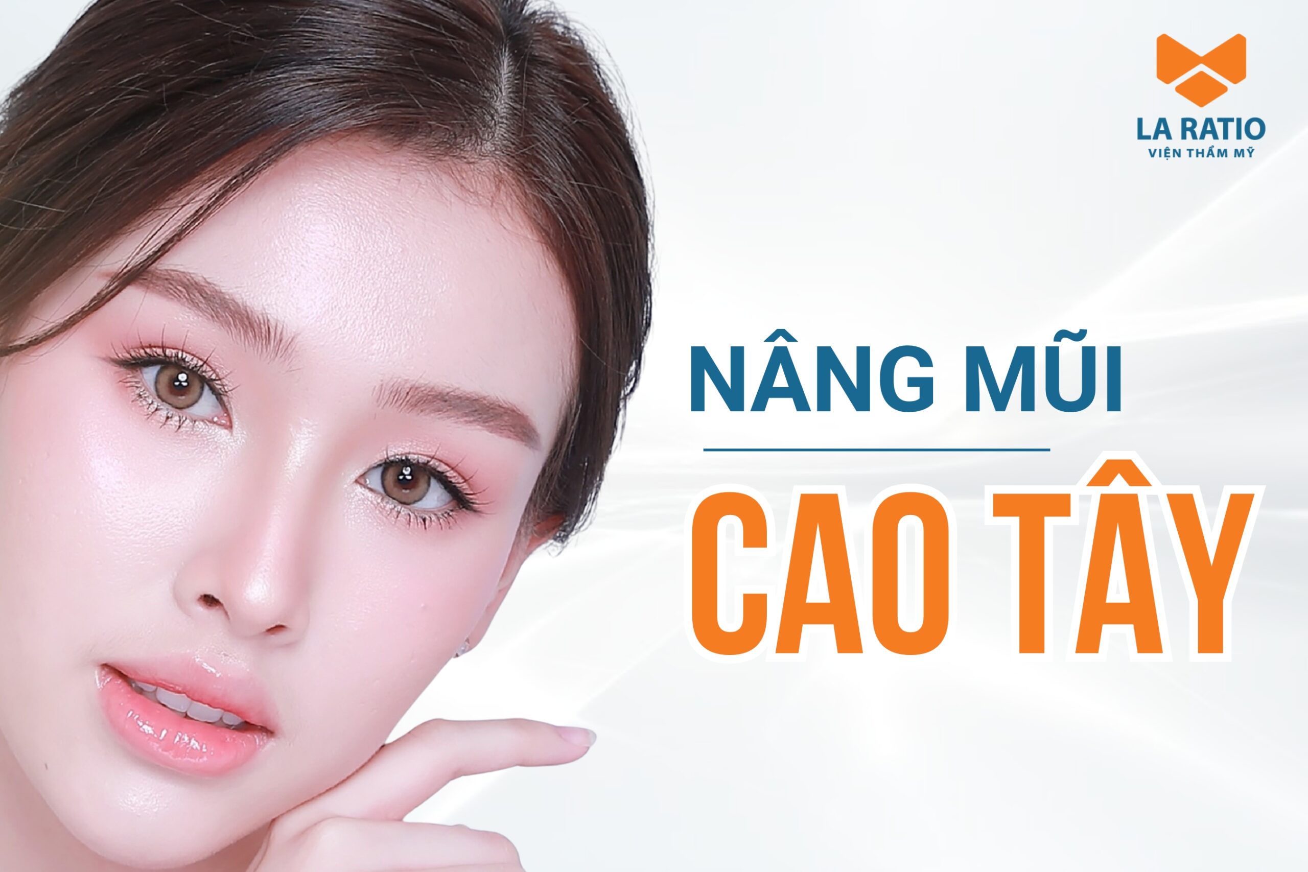 Nâng mũi cao tây là gì? Có nên nâng mũi dáng cao tây không? Nâng mũi cao tây là gì? Có nên nâng mũi dáng cao tây không?