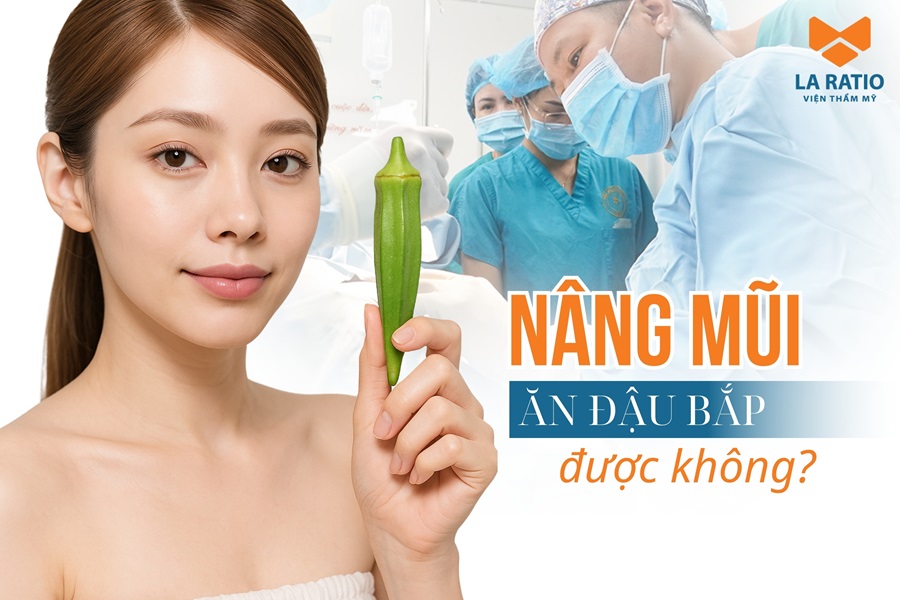 Nâng mũi ăn đậu bắp được không? Chuyên gia La Ratio giải đáp Nâng mũi ăn đậu bắp được không? Chuyên gia La Ratio giải đáp