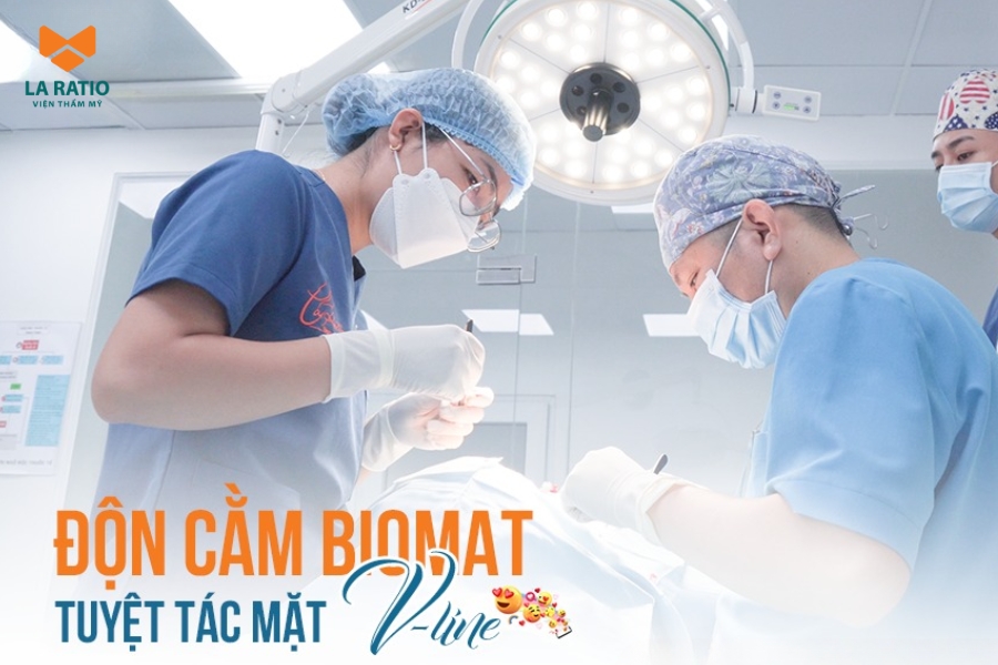 Độn cằm BIOMAT tại La Ratio - Dáng cằm đẹp, hiệu quả duy trì lâu dài