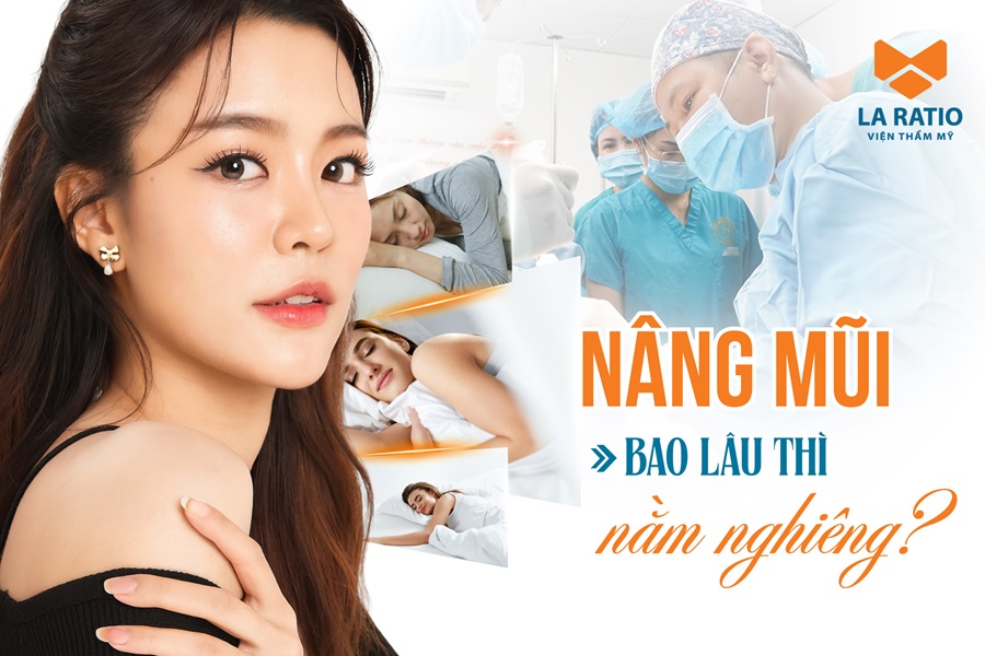 Phẫu thuật nâng mũi bao lâu thì được nằm nghiêng thoải mái?